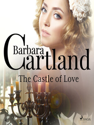 cover image of The Castle of Love (Barbara Cartland's Pink Collection 4)